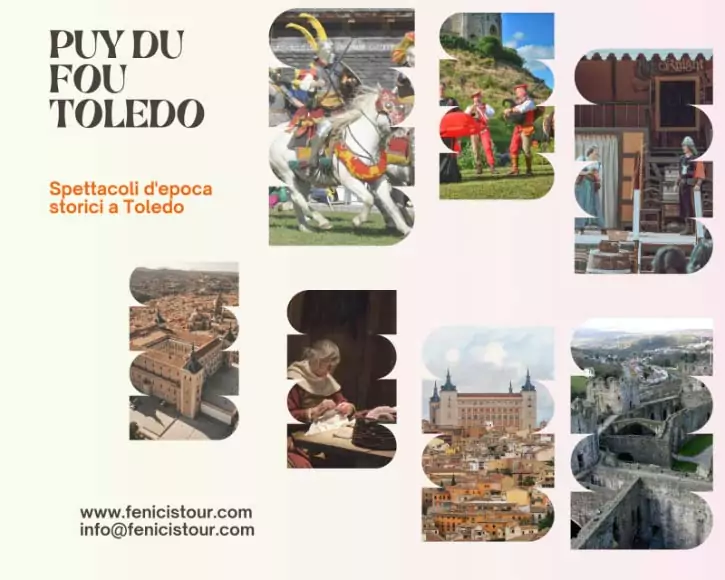 Dove comprare i ticket del Puy du Fou a Toledo